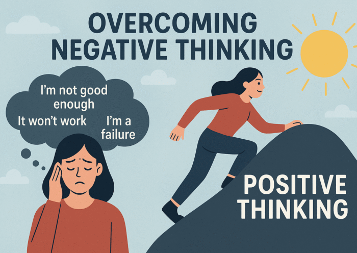 Overcoming Negative Thinking